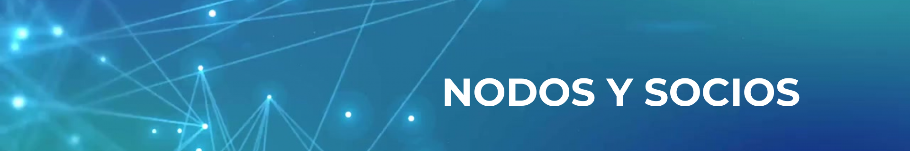 NODOS Y SOCIOS NODOS Y SOCIOS